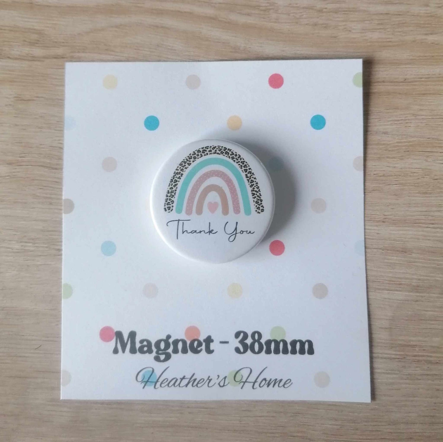 THANK YOU - RAINBOW - MAGNET/BADGE/KEYRING