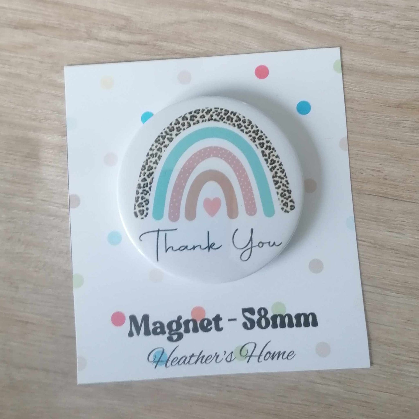 THANK YOU - RAINBOW - MAGNET/BADGE/KEYRING