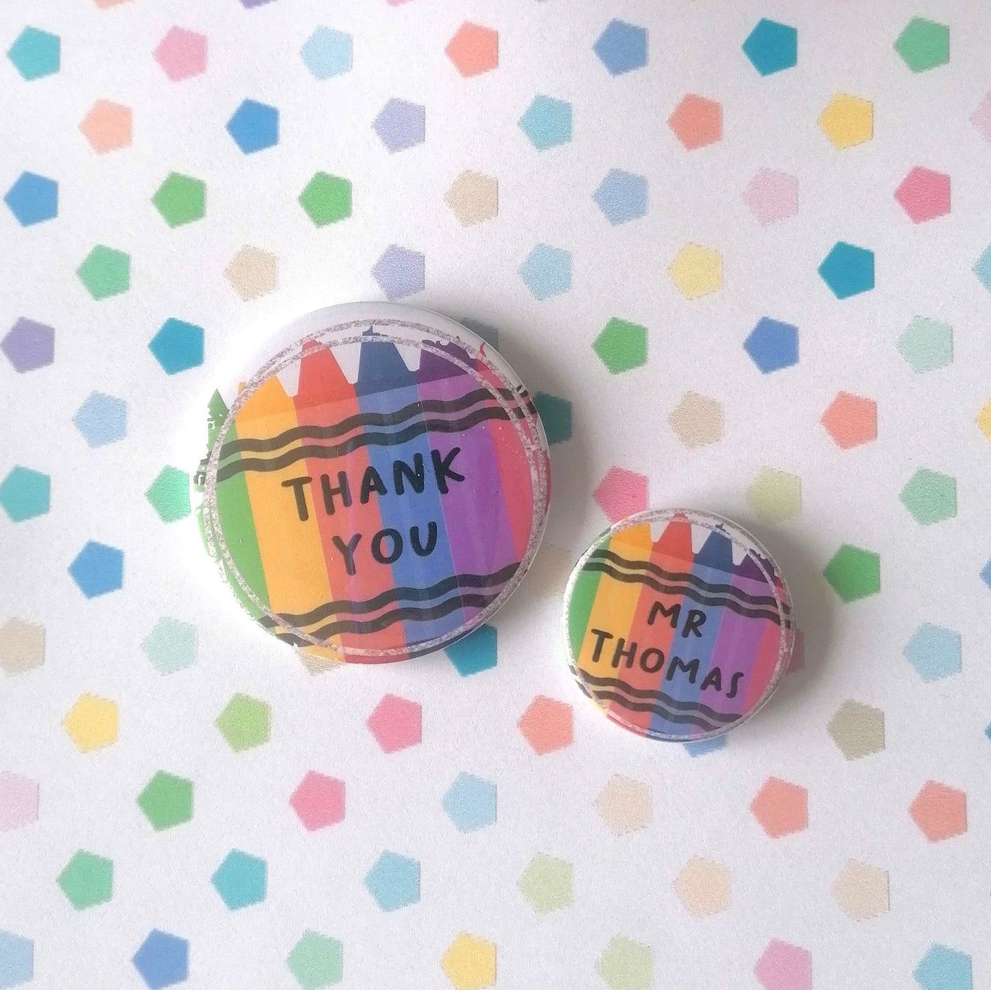 THANK YOU (CRAYONS) - PERSONALISABLE - MAGNET/BADGE/KEYRING