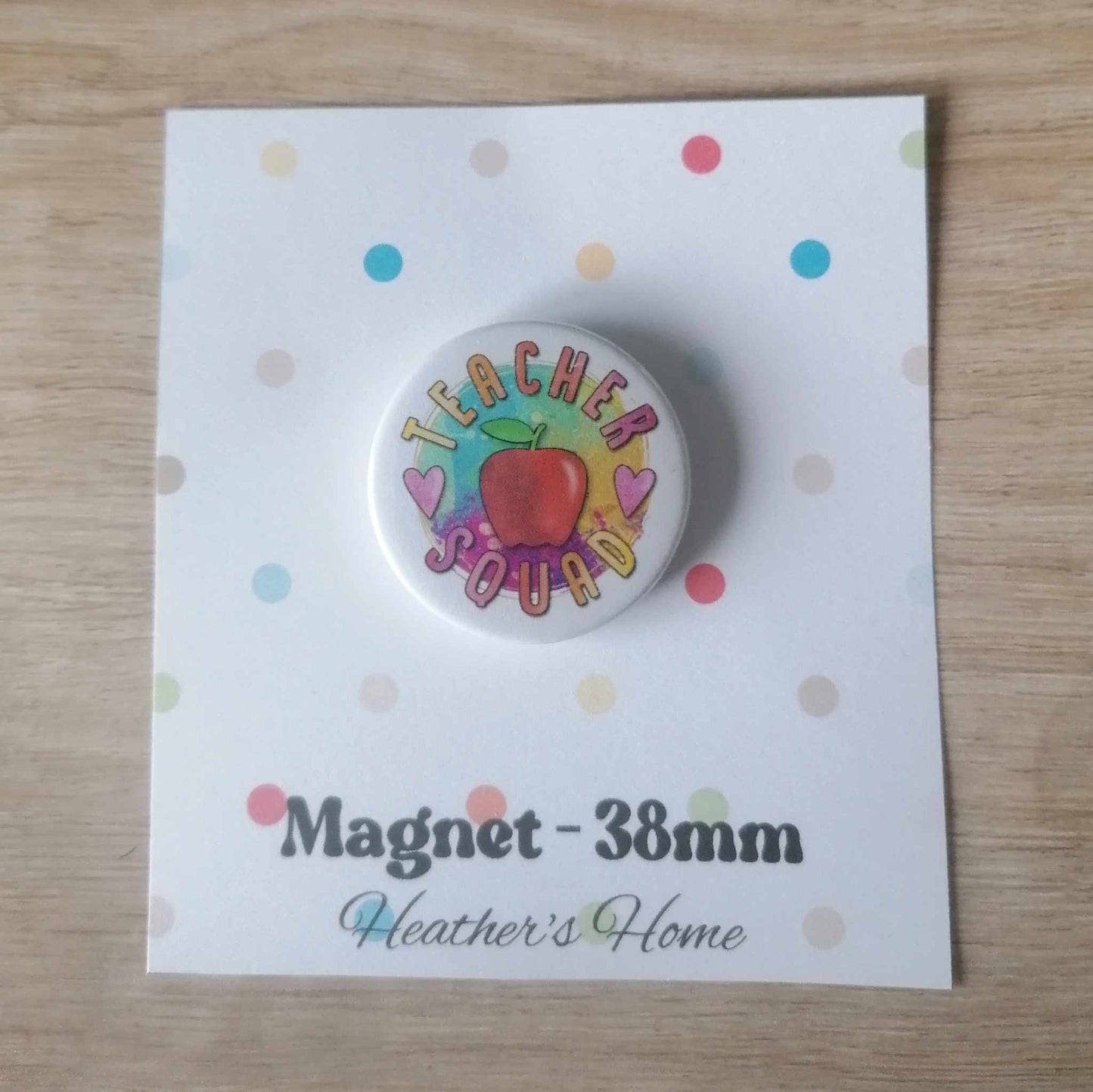 TEACHER SQUAD -  MAGNET/BADGE/KEYRING