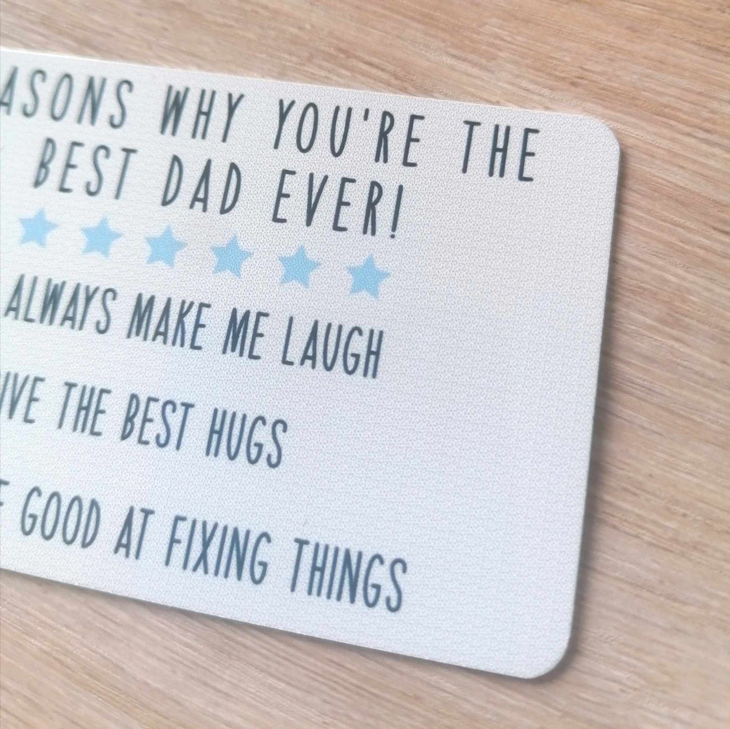 Dad - reasons why you are the best -  wallet card - personalised