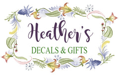 Heather's Vinyl Decals and Gifts