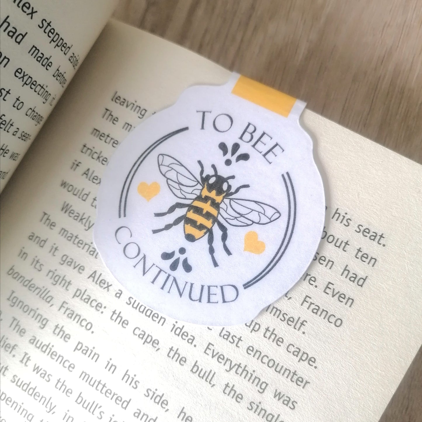 MAGNETIC BOOKMARK - TO BEE CONTINUED