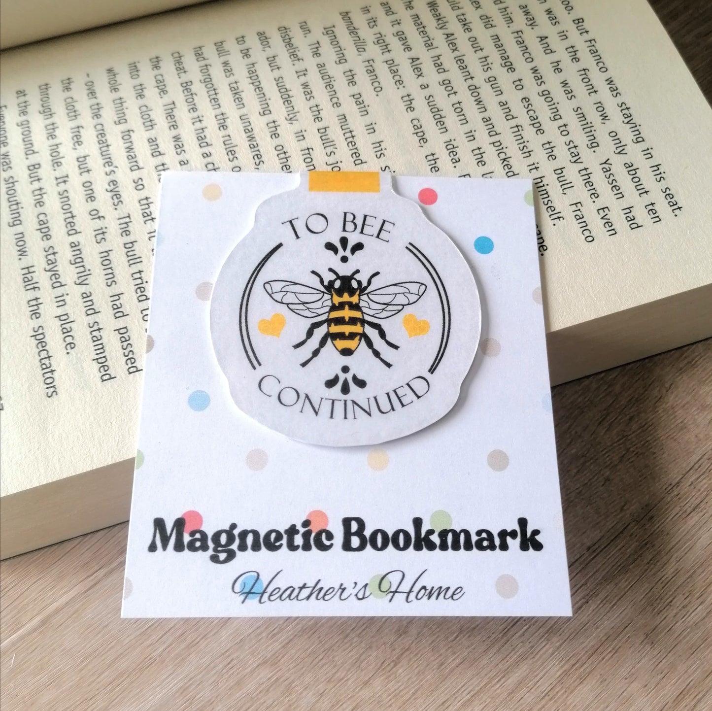 MAGNETIC BOOKMARK - TO BEE CONTINUED