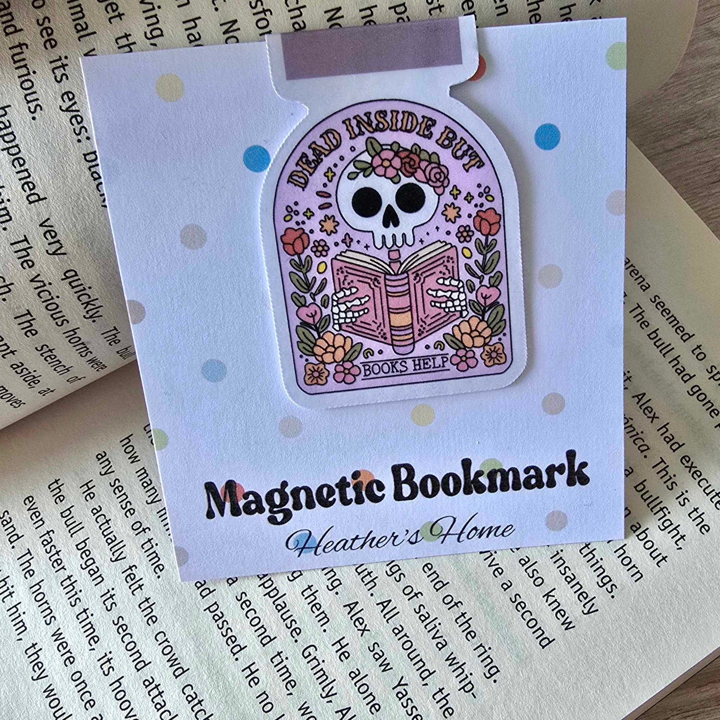 MAGNETIC BOOKMARK - SKELETON - DEAD INSIDE BUT BOOKS HELP