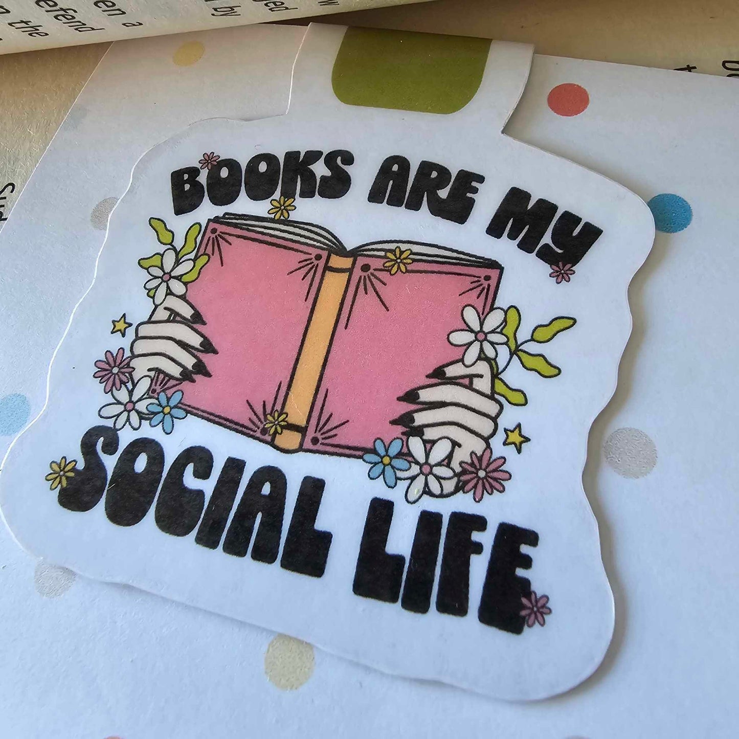 MAGNETIC BOOKMARK - BOOKS ARE MY SOCIAL LIFE