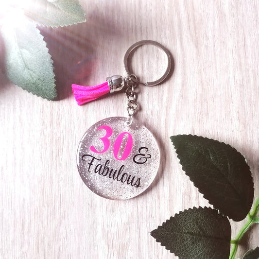 30 and fabulous keyring