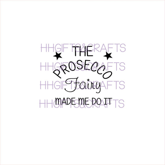 (AL12) PROSECCO FAIRY MADE ME DO IT (CURVE DESIGN) - SMALL VINYL