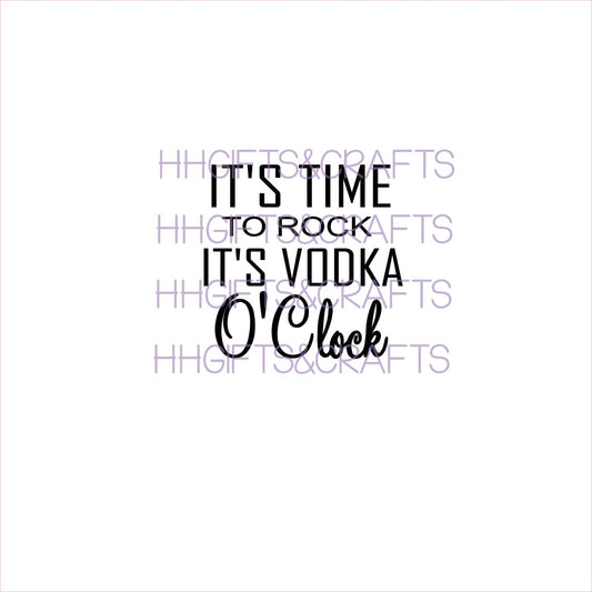 (AL09) TIME TO ROCK IT'S VODKA O'CLOCK - SMALL VINYL