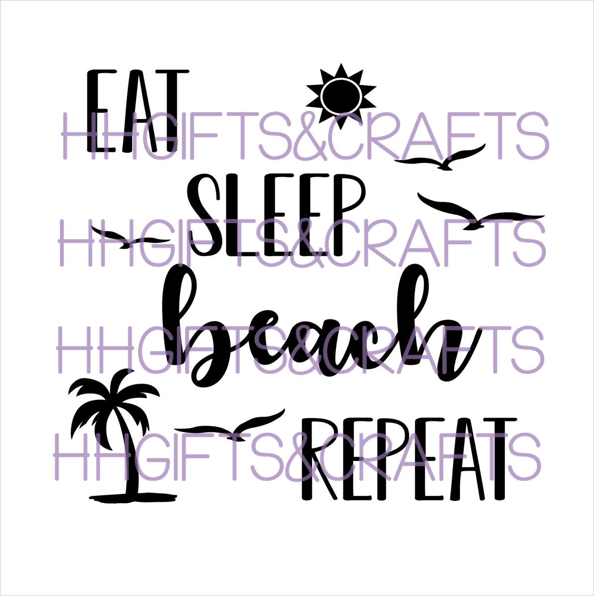 BF10 - EAT SLEEP BEACH REPEAT - FRAME VINYL