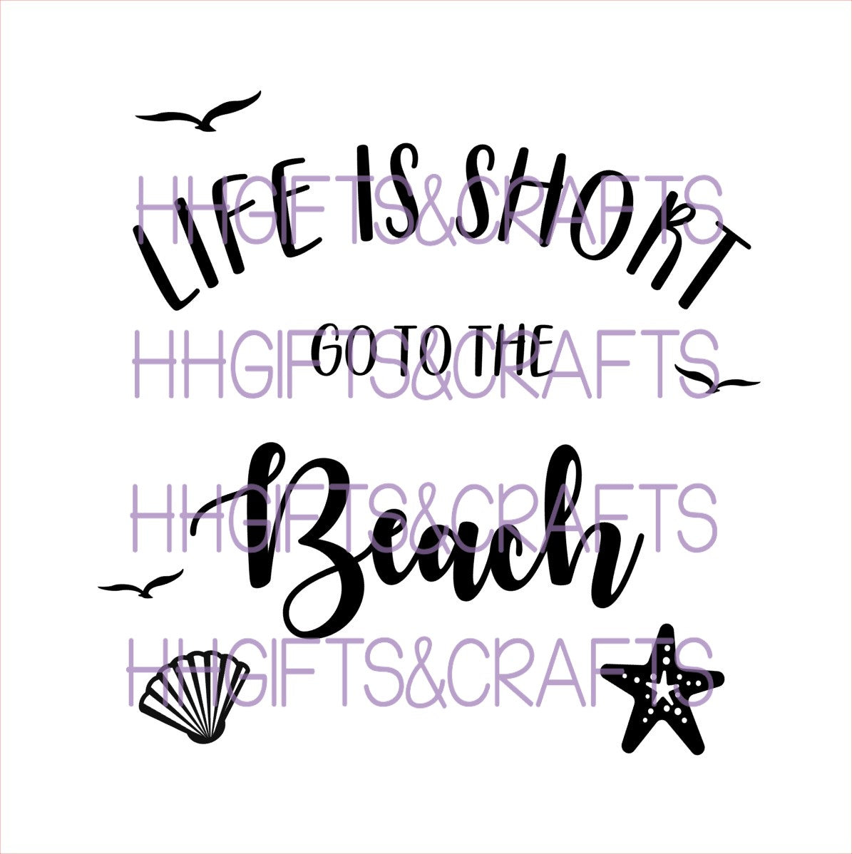 BF07 - LIFE IS SHORT GO TO THE BEACH - FRAME VINYL