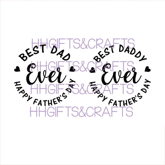 DA 017 - BEST DADDY HAPPY FATHERS DAY - SMALL VINYL