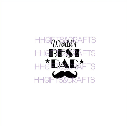 DA 028- WORLDS BEST DAD (MOUSTACHE) SMALL VINYL