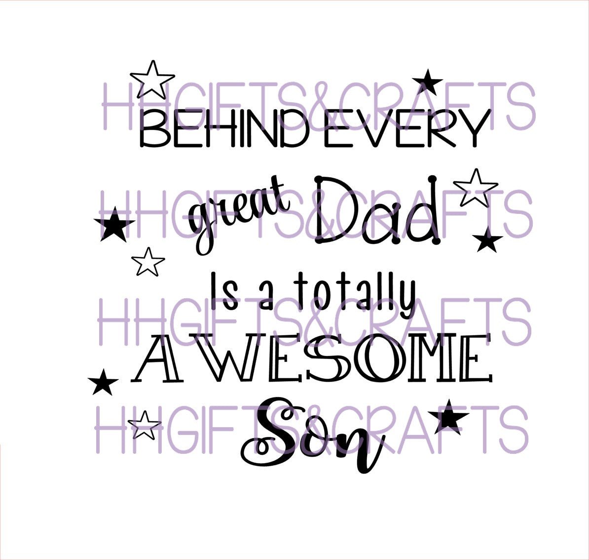 DA 033 - BEHIND A GREAT DAD IS AN AWESOME SON -  FRAME VINYL