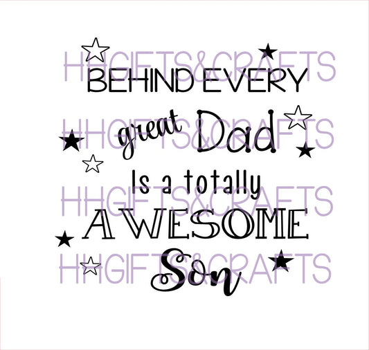 DA 033 - BEHIND A GREAT DAD IS AN AWESOME SON -  FRAME VINYL