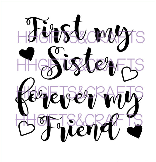 FAM14 - FIRST MY SISTER (DESIGN 2)- FRAME VINYL