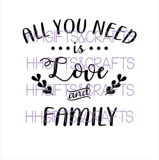 FAM21 - ALL YOU NEED IS LOVE AND FAMILY - FRAME VINYL