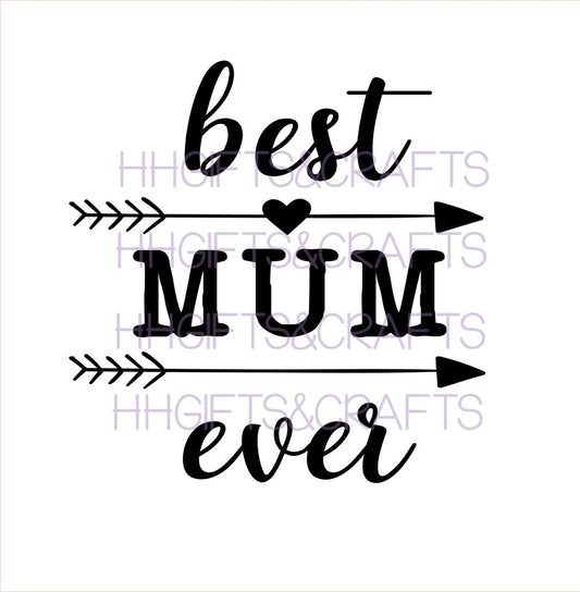 MU05 - BEST MUM EVER (ARROWS)-  FRAME VINYL