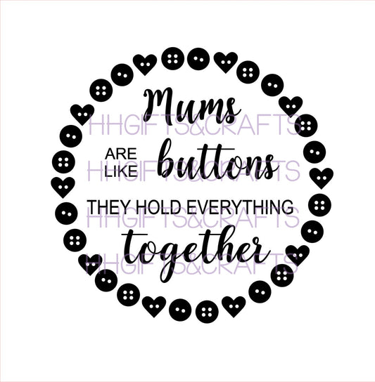 MU06 - MUMS ARE LIKE BUTTONS (DESIGN 1)-  FRAME VINYL