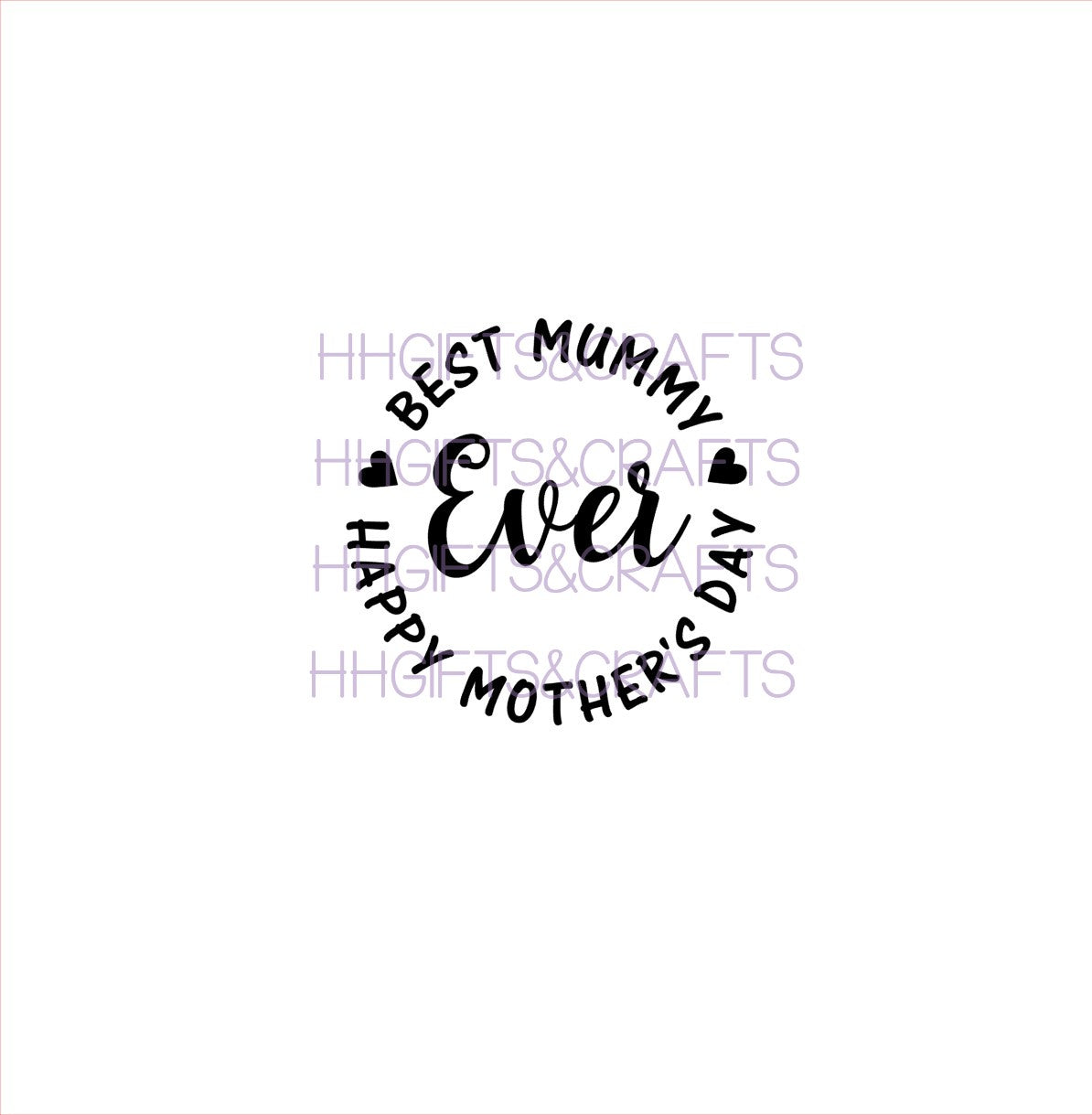 MU018 - BEST MUMMY HAPPY MOTHERS DAY (CIRCLE) - SMALL VINYL