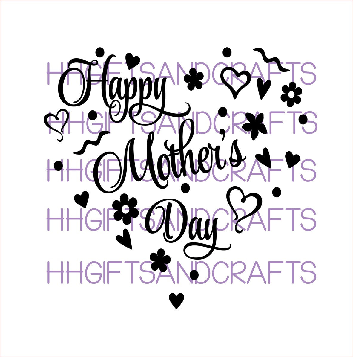 MU39 - HAPPY MOTHERS DAY (HEART DESIGN 1) - FRAME VINYL