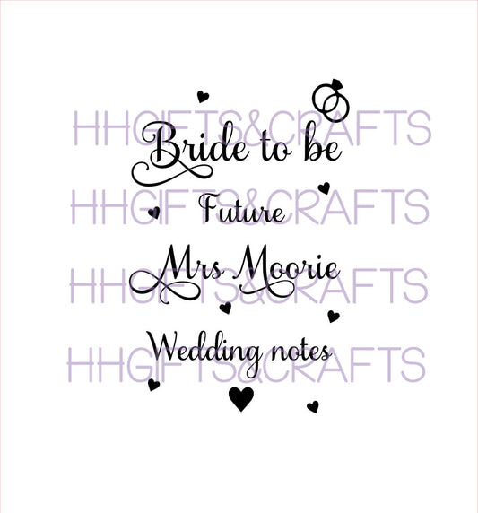 NB34 - BRIDE TO BE NOTES - NOTEBOOK VINYL