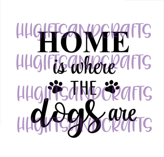 PE19 - HOME IS WHERE THE DOGS ARE - FRAME VINYL