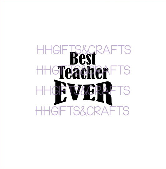 TE21 - BEST TEACHER EVER - SMALL VINYL