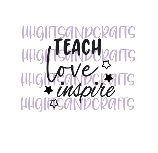 TE45 - TEACH LOVE INSPIRE (DESIGN 2) - SMALL VINYL